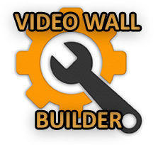Video Wall Builder